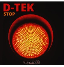 D-Tek - Stop