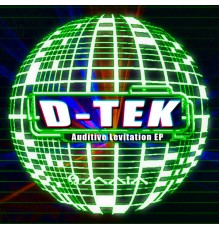 D-Tek - Auditive Levitation