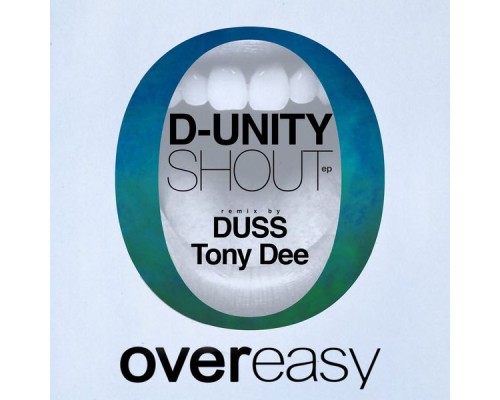 D-Unity - Shout & Remixes