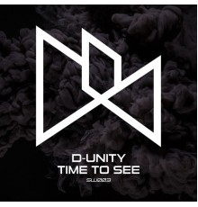 D-Unity - Time To See