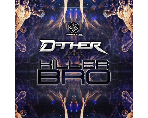 D-ther - Killer Bro (Original Mix)