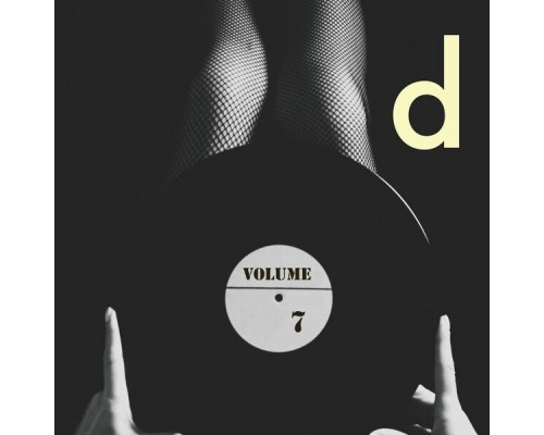 D - Volume 7 (Vinyl Version)