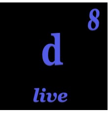 D - Volume 8 (Live)