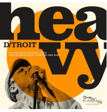 D/troit - Heavy