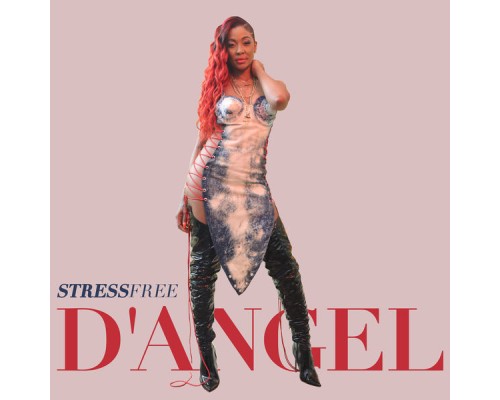 D'Angel - Stress Free (Extended Mix)