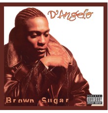 D'Angelo - Brown Sugar (Deluxe Edition)