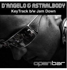 D'Angelo - Keytrack/ Jam Down