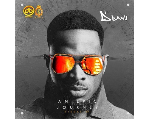 D'Banj - An Epic Journey