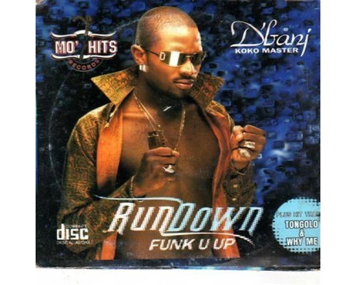 D'Banj - Rundown