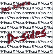 D'Molls (Desi Rexx's) - D-Sides