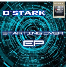 D'Stark - Starting Over