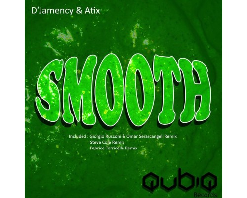 D'jamency, Atix - Smooth