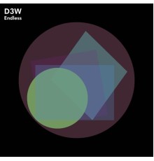 D3W - Endless (Original Mix)