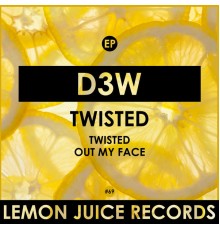 D3W - Twisted