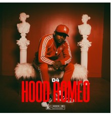 D4 - Hood Romeo