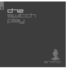 D72 - Switch Play