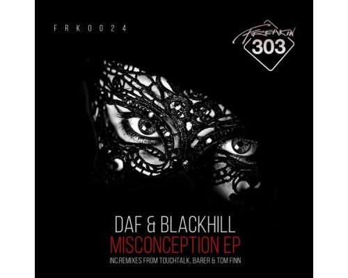 DAF (UK) & Blackhill - Misconception EP