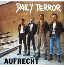 DAILY TERROR - AUFRECHT