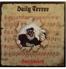 DAILY TERROR - DURCHBRUCH