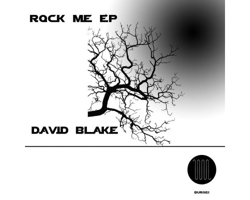 DAVID BLAKE - Rock Me EP