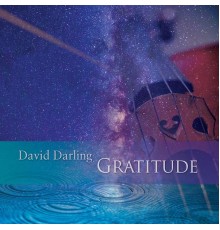 DAVID DARLING - Gratitude