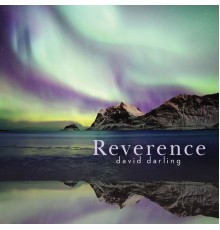 DAVID DARLING - Reverence