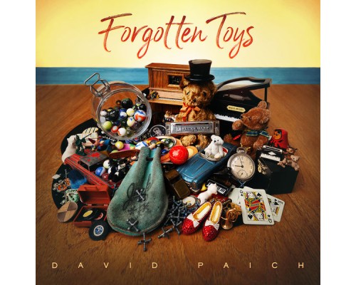 DAVID PAICH - Forgotten Toys