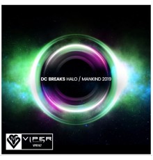 DC Breaks - Halo / Mankind 2019