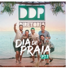 DDP Diretoria - Dia de praia, Pt. 1  (Ao vivo)