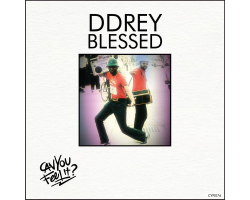 DDRey - Blessed