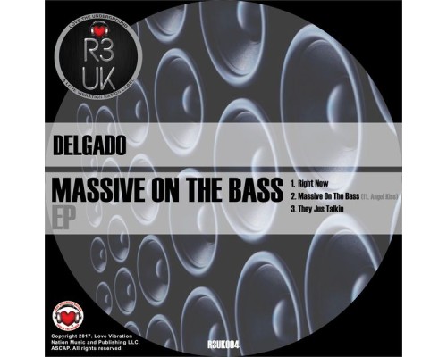 DELGADO - Massive On The Bass!