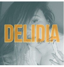 DELIDIA - Meu Fogo