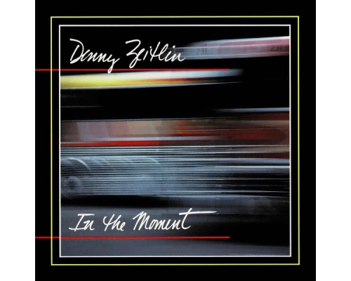 DENNY ZEITLIN - In The Moment