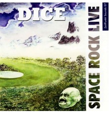 DICE - Space Rock Live