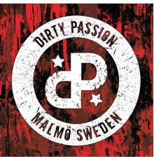 DIRTY PASSION - Dirty Passion