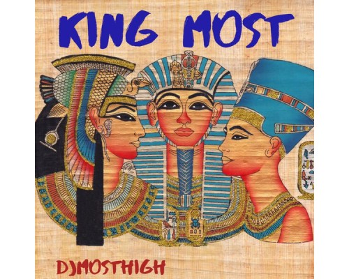 DJMostHigh - King Most