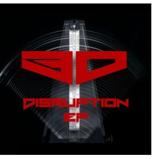 DJ 3D - Disruption EP