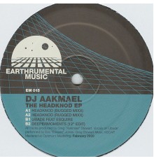 DJ Aakmael - The Headknod EP