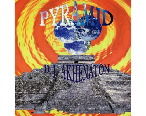 D.J. Akhenaton - Pyramid