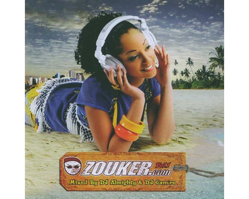 DJ Almighty / DJ Cam'ro - Zouker.com, Vol. 1