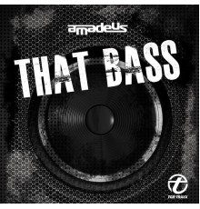 DJ Amadeus - That Bass