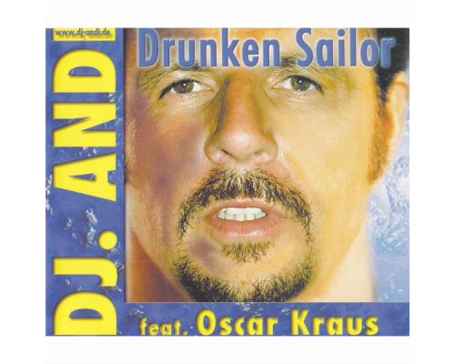 DJ Andi - Drunken Sailor (feat. Oscar Kraus)