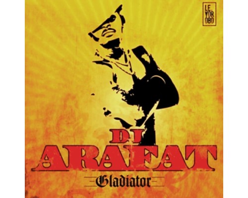 DJ Arafat - Gladiator