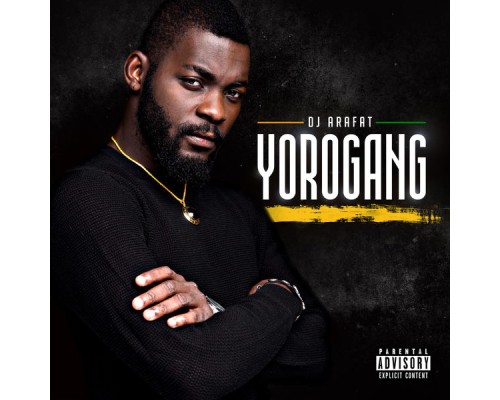 DJ Arafat - Yorogang