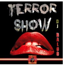 DJ Baloo - Terror Show