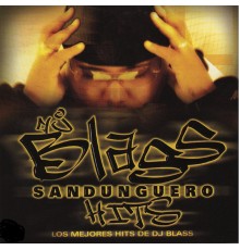 DJ Blass - Sandunguero Hits