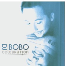 DJ Bobo - Celebration