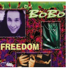 DJ Bobo - Freedom