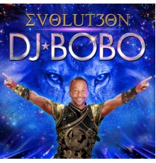 DJ Bobo - Evolut30n (Evolution)