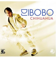 DJ Bobo - Chihuahua